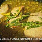 slow cooker citrus marinated pork chops recipe