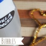 DIY Vanilla Bubbles and bubble wands